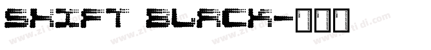 Shift Black字体转换